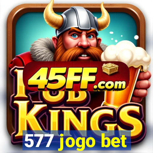 577 jogo bet